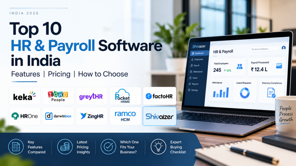 Top 10 HR & Payroll Software in India: Features, Pricing & How to Choose